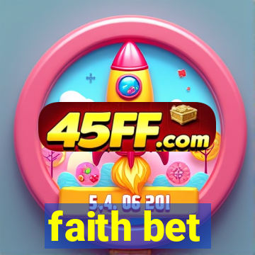faith bet
